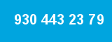 930 443 23 79 930 443 23 79